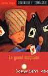 Grand magicien (Le)