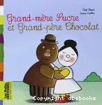 Grand-mère sucre et grand-père chocolat