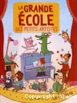 Grande école des petits artistes (La)