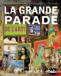 La grande parade de l'art !