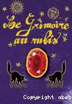 Grimoire au rubis: le sortilège du chat (Le) (Le)