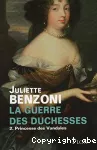 Guerre des duchesses: princesse des vandales t2 (La)