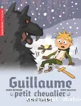 Guillaume petit chevalier: la nuit des loups