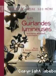 Guirlandes lumineuses (Les)