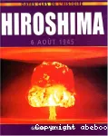 Hiroshima 6 aout 1945