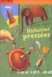 Histoires préssées