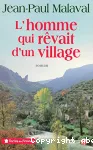 Homme qui rêvait d'un village (L')