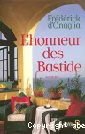 Honneur des bastide (L')