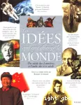 Idées qui ont changé le monde (Les)