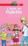 Idole de ralette (L')