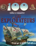 100 infos à connaître les explorateurs