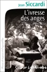 Ivresse des anges (L')