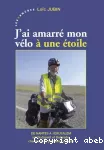 J'ai amarré mon vélo à une étoile