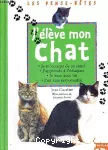 J'élève mon chat