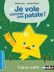 Je vole comme une patate !