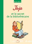 Jojo et le secret de la bibliothécaire