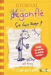 Journal d'un dégonflé: ça fait suer ! t4