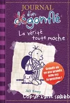 Journal d'un dégonflé: la vérité toute moche t5