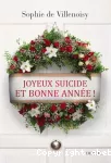 Joyeux suicide et bonne année !