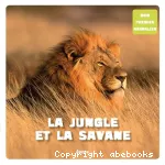 Jungle et la savane (La)