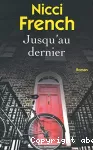 Jusqu'au dernier