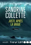 Juste après la vague