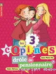 3 copines: drôle de pensionnaire ! (Les)