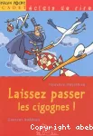 Laissez passer les cigognes !