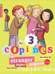 3 copines: un étranger super-mignon (Les)