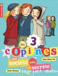 3 copines: une société très, très secrète (Les)