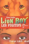 Lion boy: les fugitifs (t2)