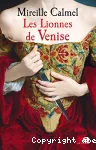 Lionnes de venise (Les)