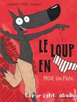 Le loup en slip passe un froc