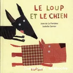 Loup et le chien (Le)