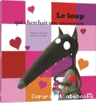 Loup qui cherchait une amoureuse (Le)