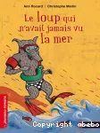 Loup qui n'avait jamais vu la mer (Le)