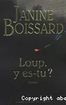 Loup, y es-tu ?