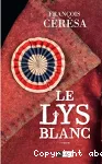 Lys blanc (Le)