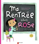 Ma rentrée chez rose