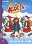 Magic lili: drôle de noël