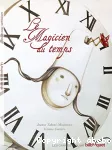 Magicien du temps (Le)