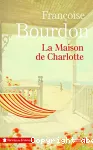 Maison de charlotte (La)