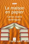 Maison en papier (La)