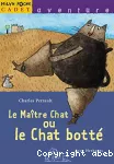 Maître chat ou le chat botté (Le)