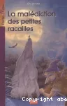 Malédiction des petites racailles (La)