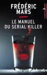 Manuel du serial killer (Le)