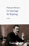 Mariage de kipling (Le)