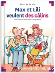 Max et lili veulent des calins