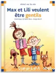 Max et lili veulent être gentils