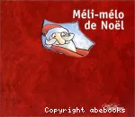 Méli-mélo de noël